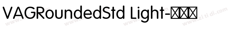 VAGRoundedStd Light字体转换